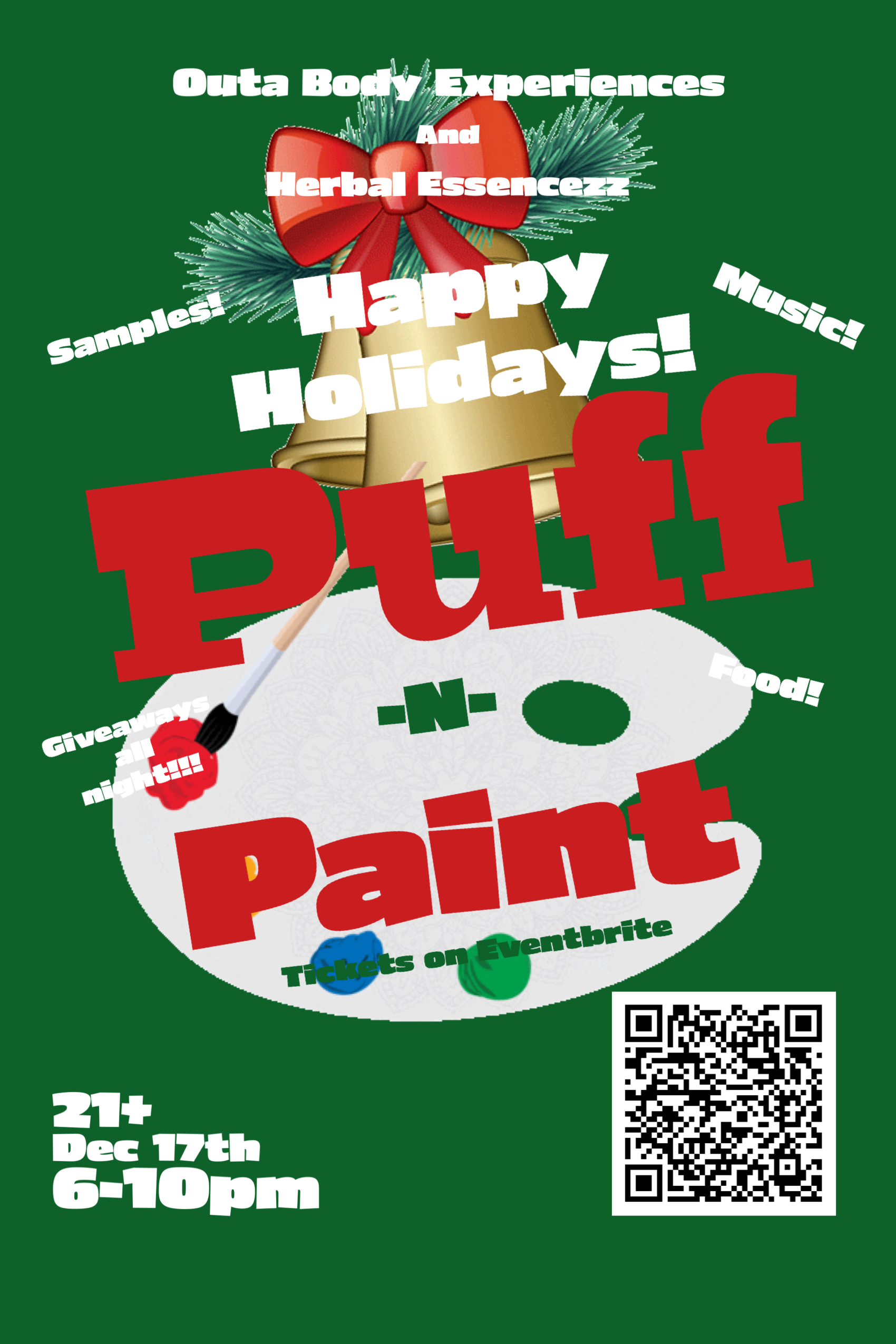Outa Body Experiences Puff n paint flyer